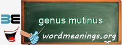 WordMeaning blackboard for genus mutinus